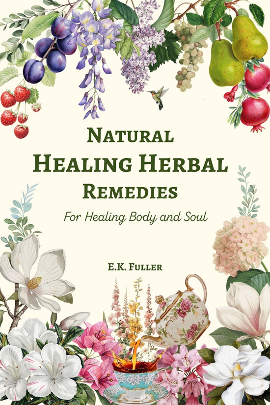 Natural Healing Herbal Remedies book cover featuring floral designs and the subtitle For Healing Body and Soul